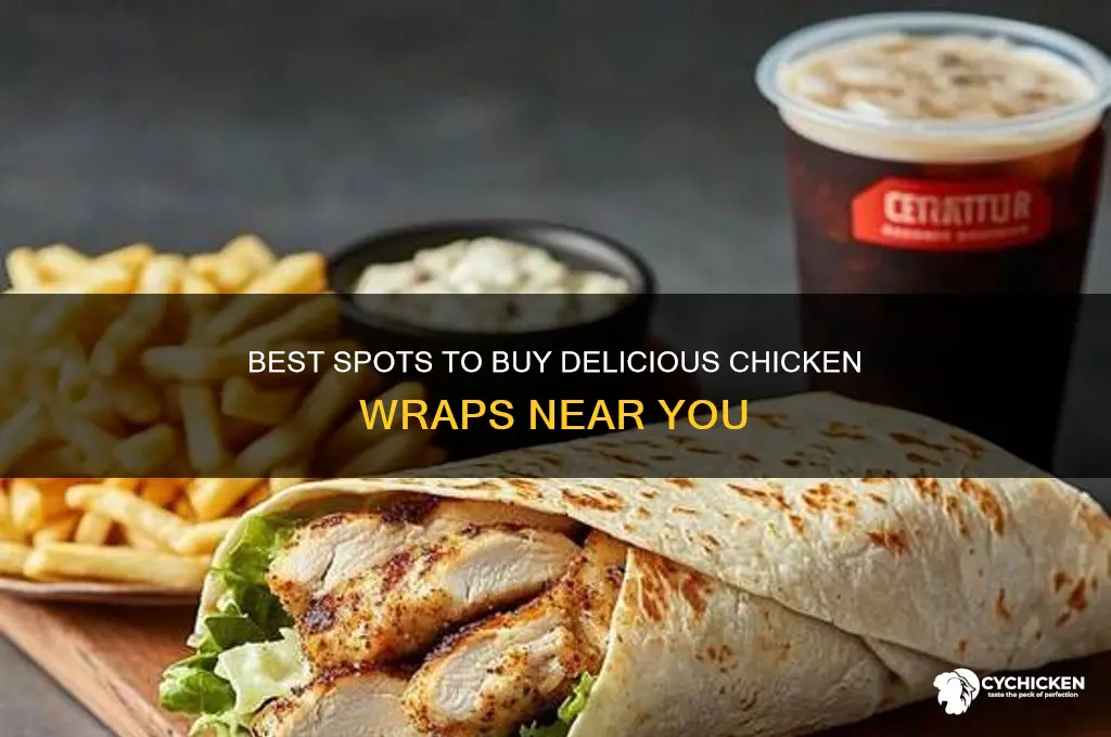 where to buy a chicken wrap