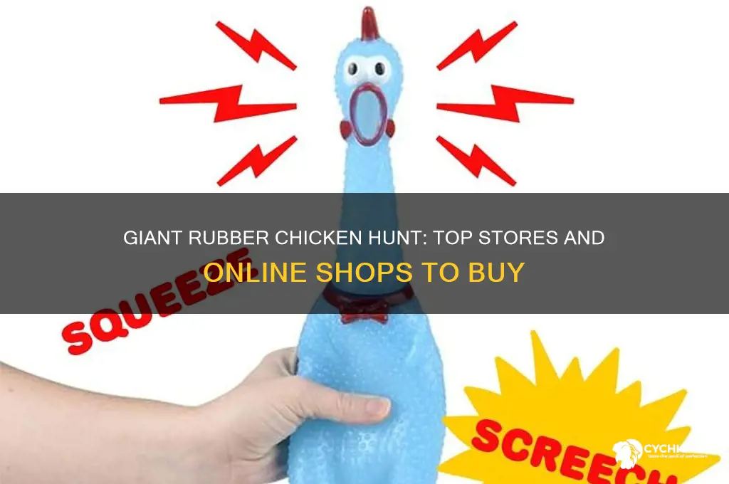 where to buy a giant rubber chicken