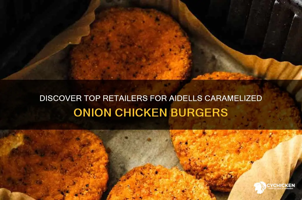 where to buy aidells caramelized onion chicken burgers