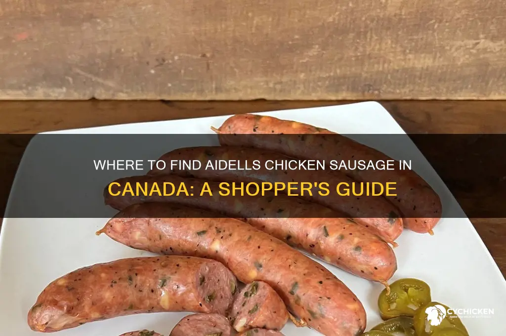 where to buy aidells chicken sausage in canada