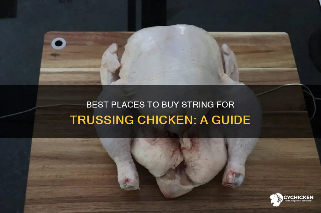 where to buy atring to truss chicken