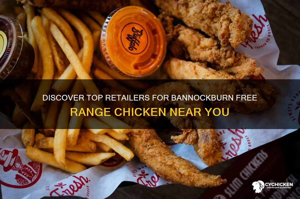where to buy bannockburn free range chicken