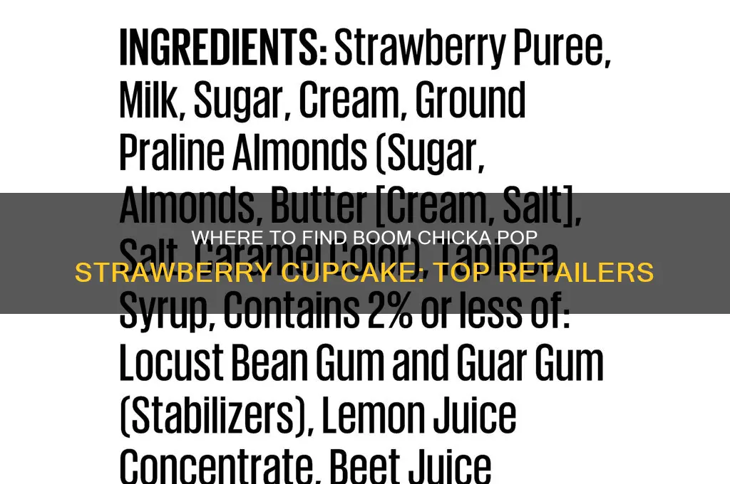 where to buy boom chicka pop strawberry cupcake