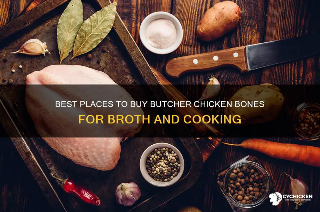 where to buy butcher chicken bones