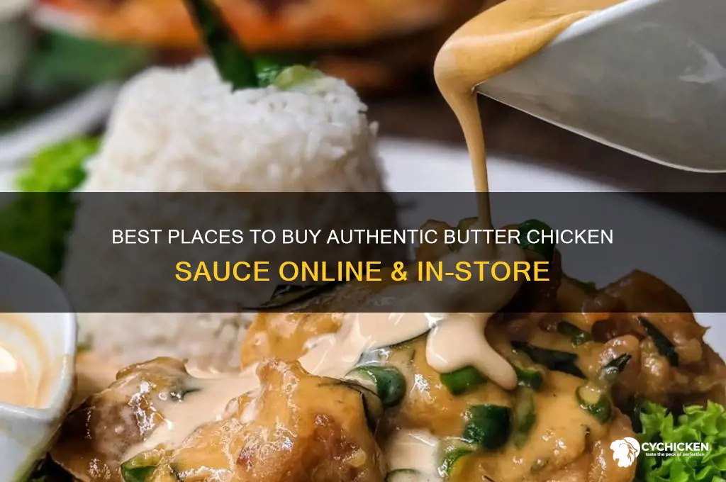 where to buy butter chicken sauce