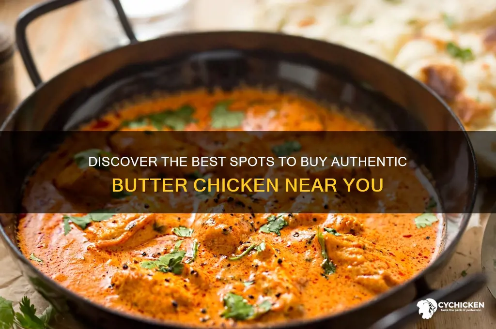 where to buy butter chicken
