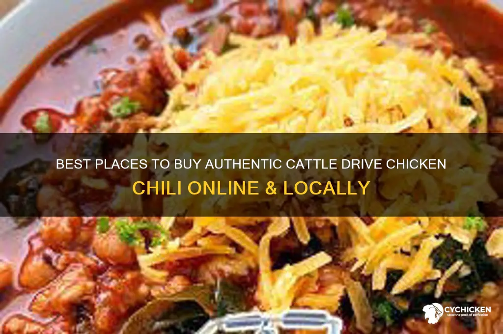 where to buy cattle drive chicken chili