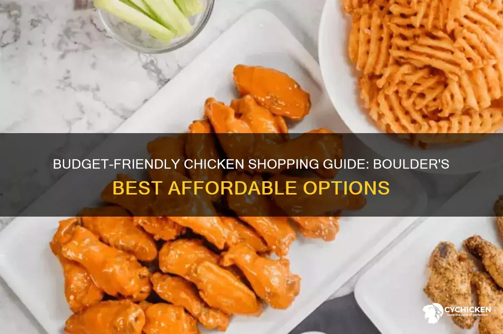 where to buy cheap chicken in boulder