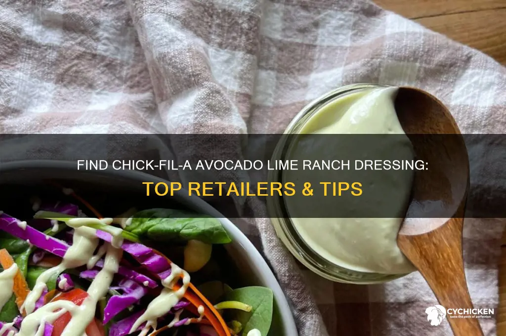 where to buy chick fil a avocado lime ranch dressing