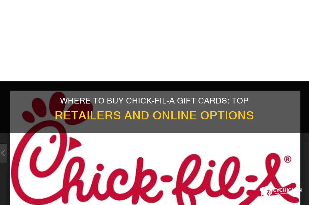 where to buy chick fila gift cards