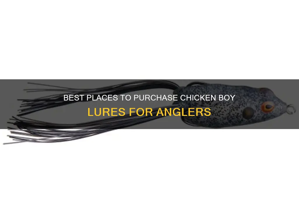 where to buy chicken boy lures
