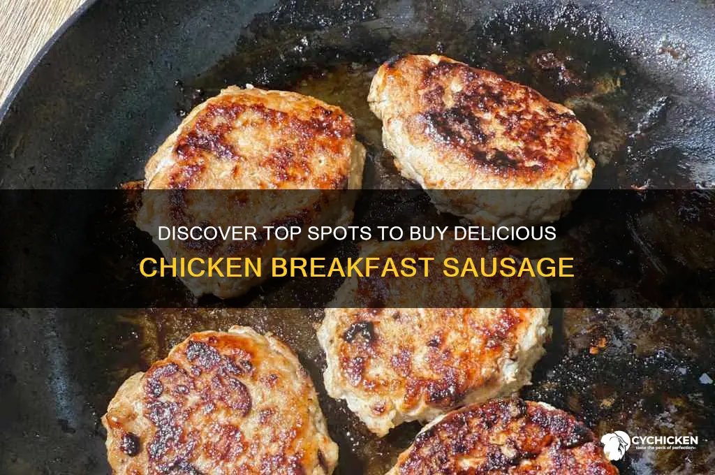where to buy chicken breakfast sausage
