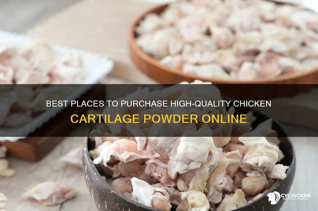 where to buy chicken cartilage powder