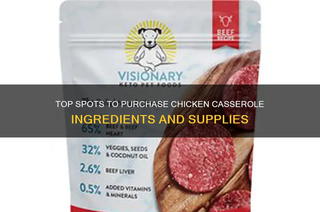 where to buy chicken casserole supplies