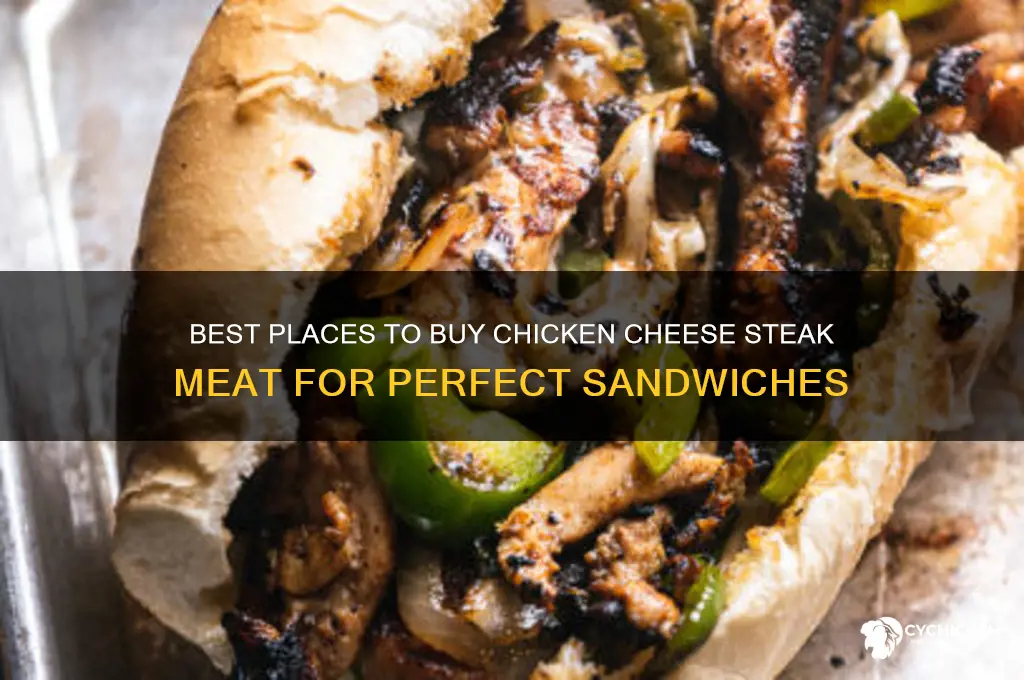 where to buy chicken cheese steak meat