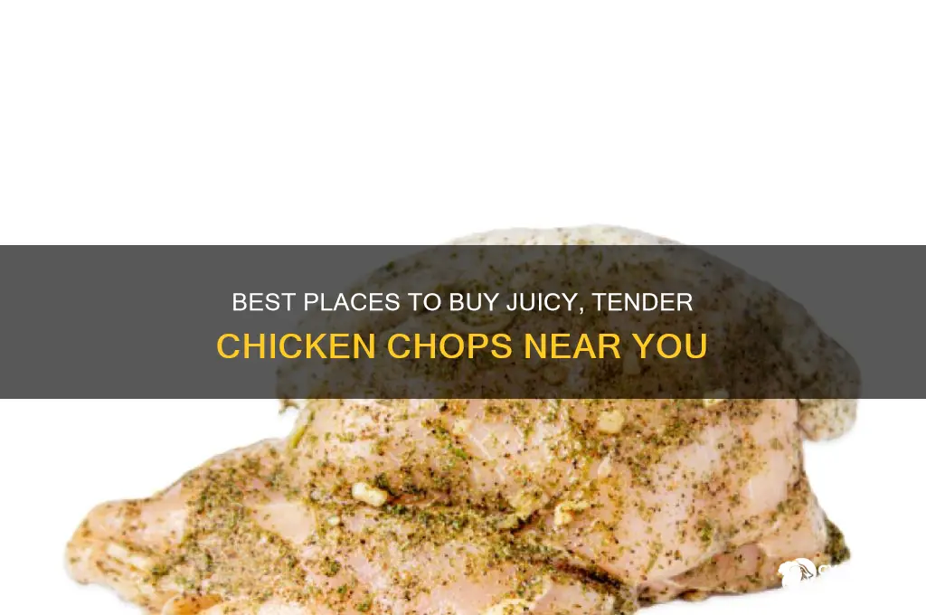 where to buy chicken chops