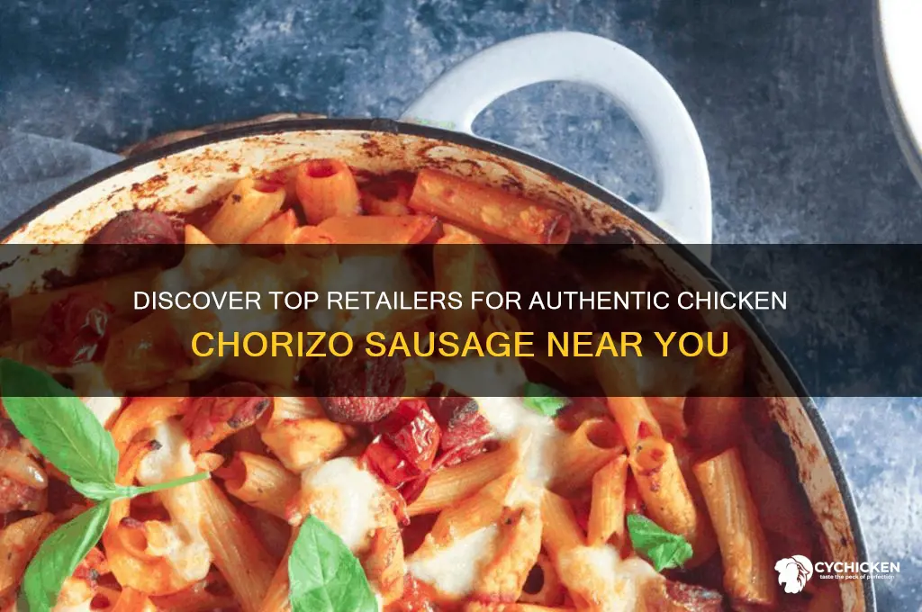 where to buy chicken chorizo sausage
