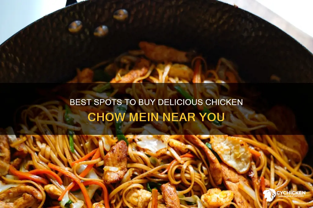 where to buy chicken chow mein