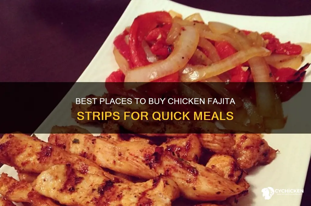 where to buy chicken fajita strips