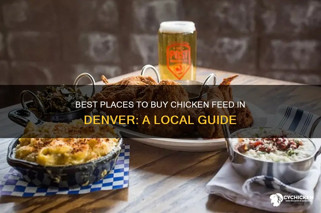 where to buy chicken feed denver