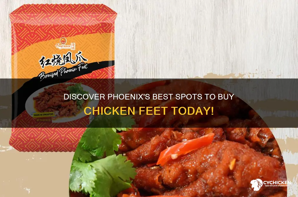 where to buy chicken feet in phoenix