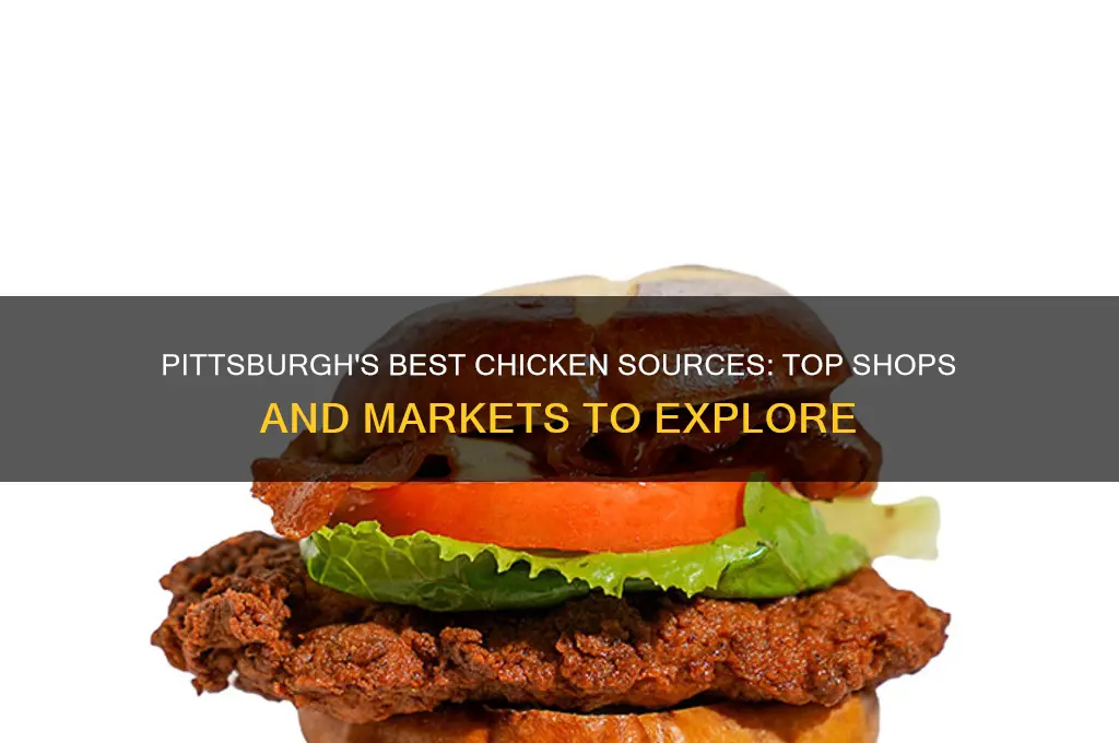 where to buy chicken in pittsburgh