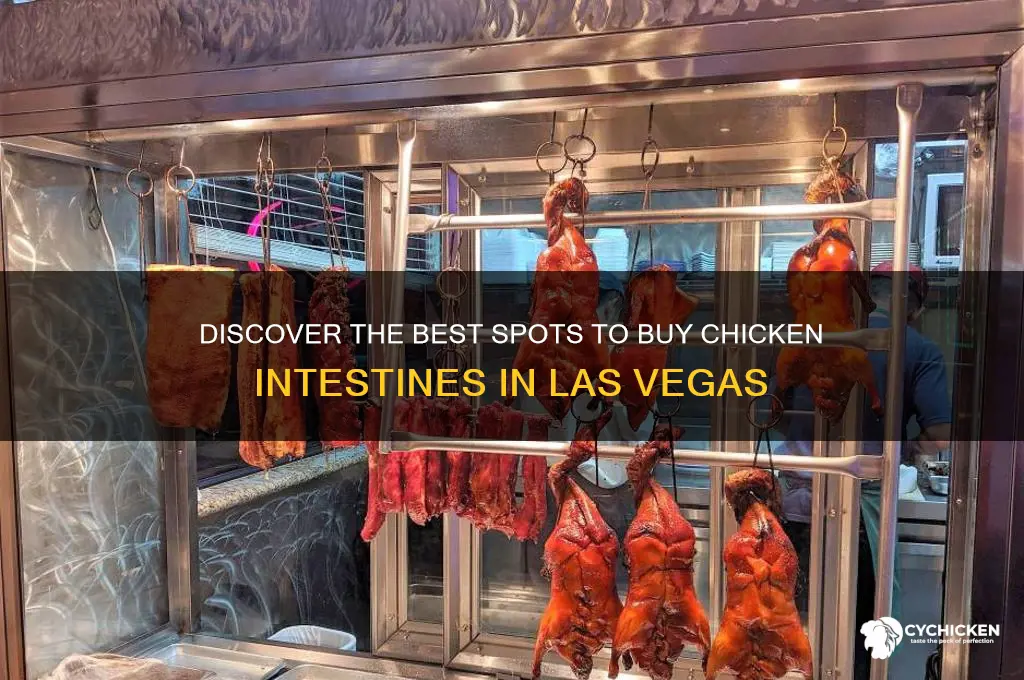 where to buy chicken intestines in vegas