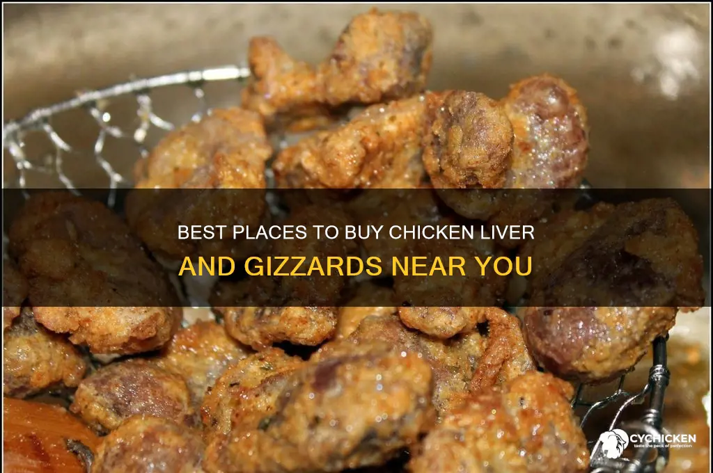 where to buy chicken liver and gizzards