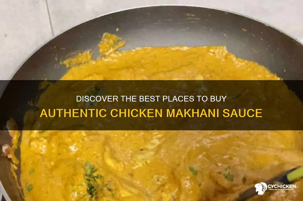 where to buy chicken makhani sauce