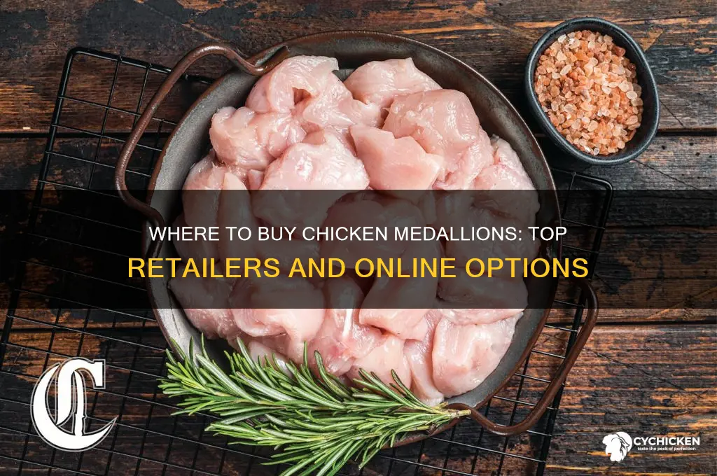 where to buy chicken medallions