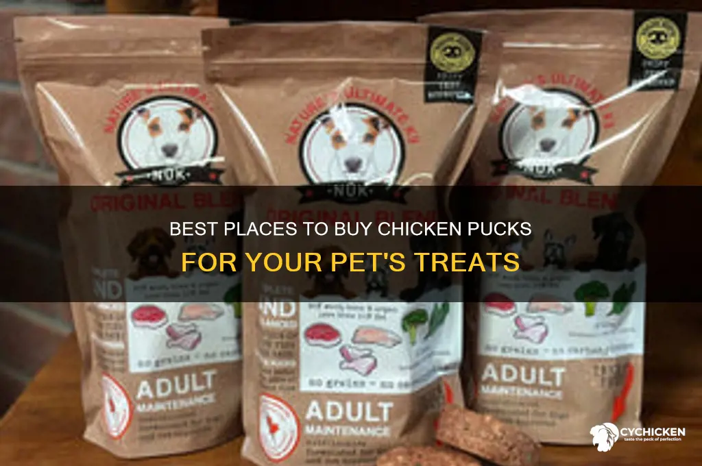 where to buy chicken pucks