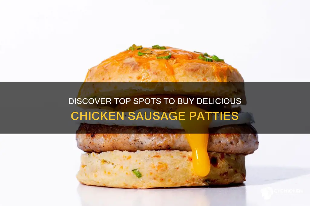 where to buy chicken sausage patty