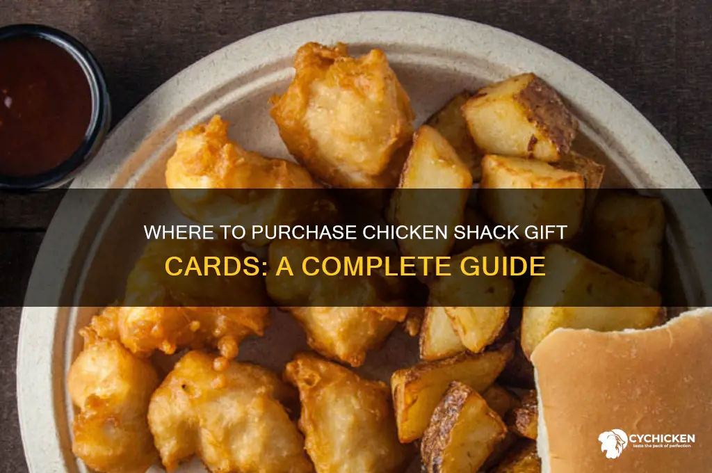 where to buy chicken shack gift card
