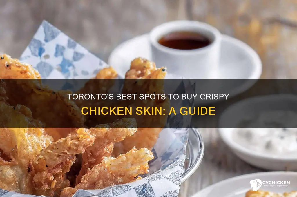 where to buy chicken skin in toronto