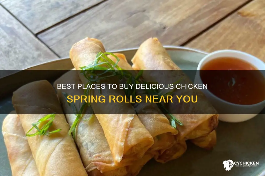 where to buy chicken spring rolls