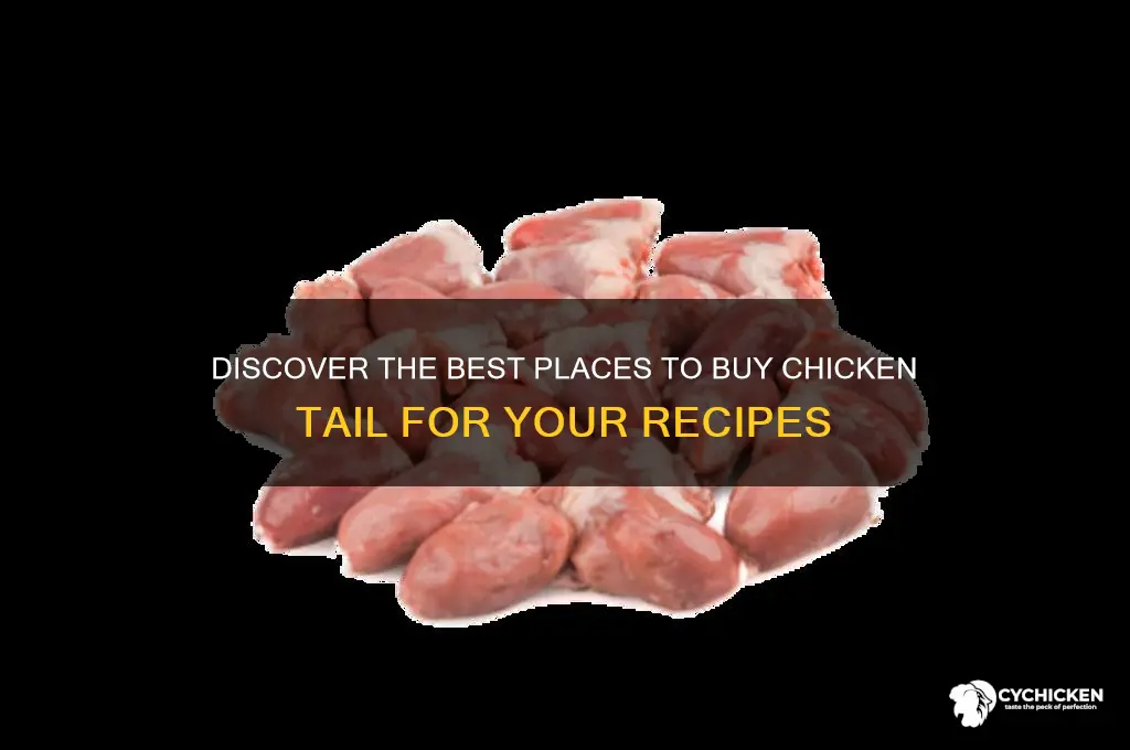 where to buy chicken tail