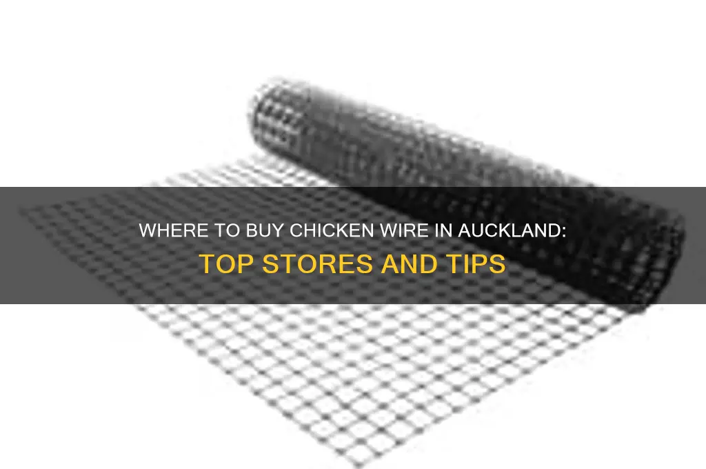where to buy chicken wire auckland