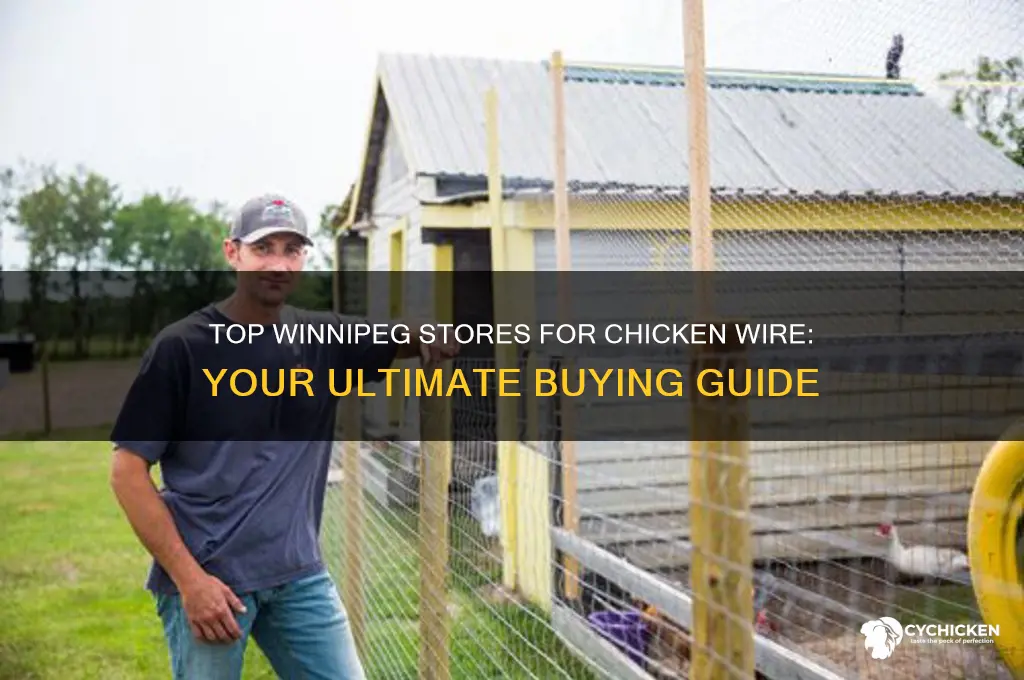 where to buy chicken wire in winnipeg