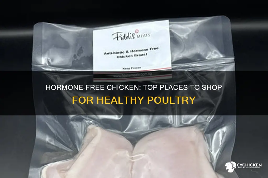 where to buy chicken without hormones