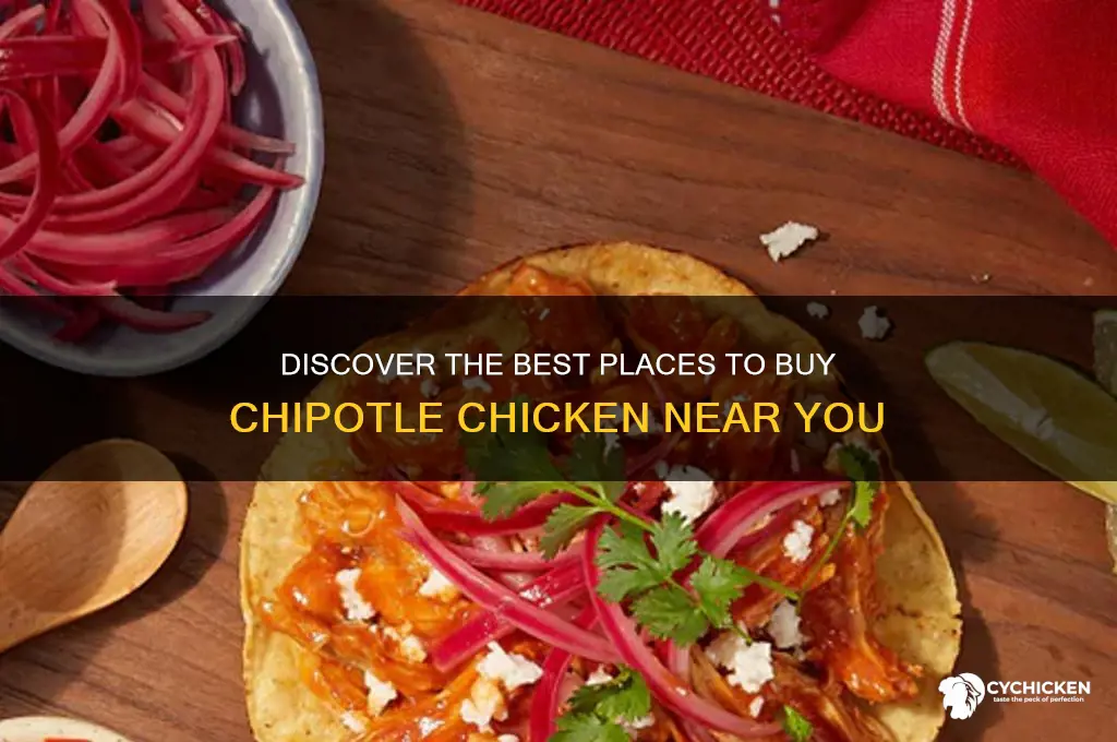 where to buy chipotle chicken