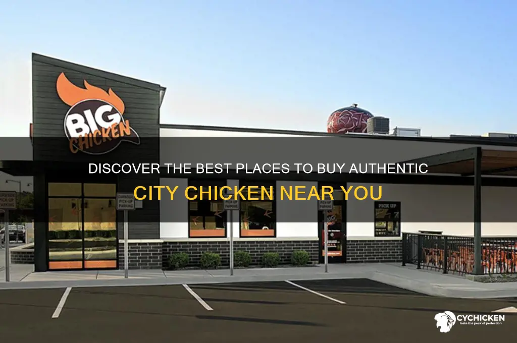 where to buy city chicken
