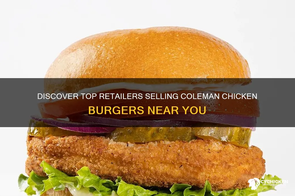 where to buy coleman chicken burgers