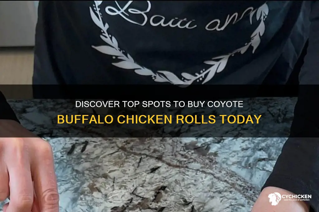 where to buy coyote buffalo chicken rolls