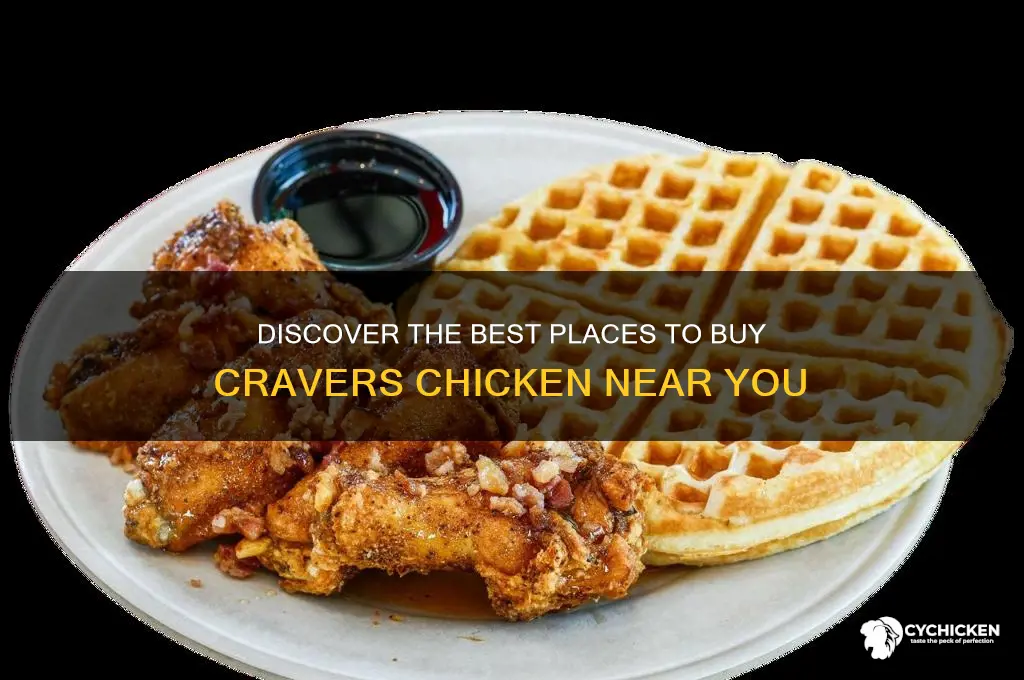where to buy cravers chicken