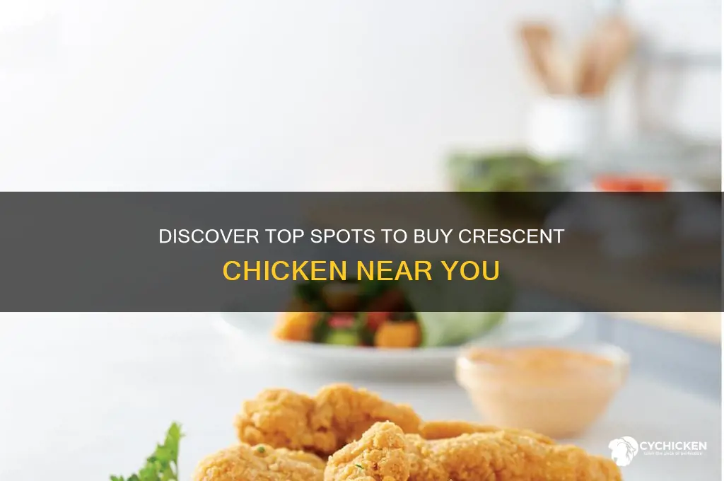 where to buy crescent chicken