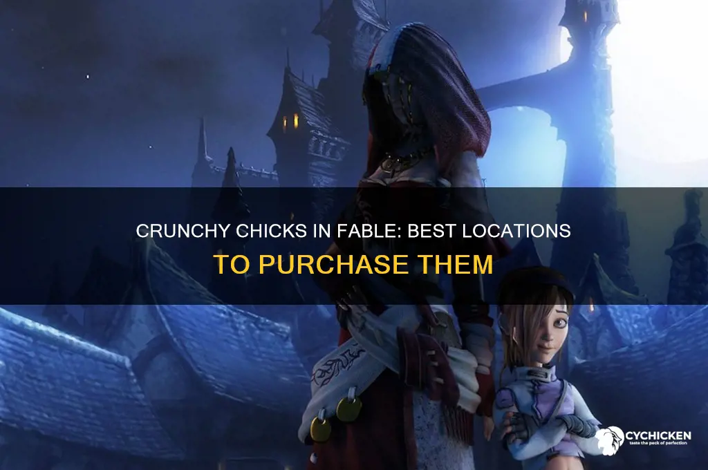 where to buy crunchy chicks in fable