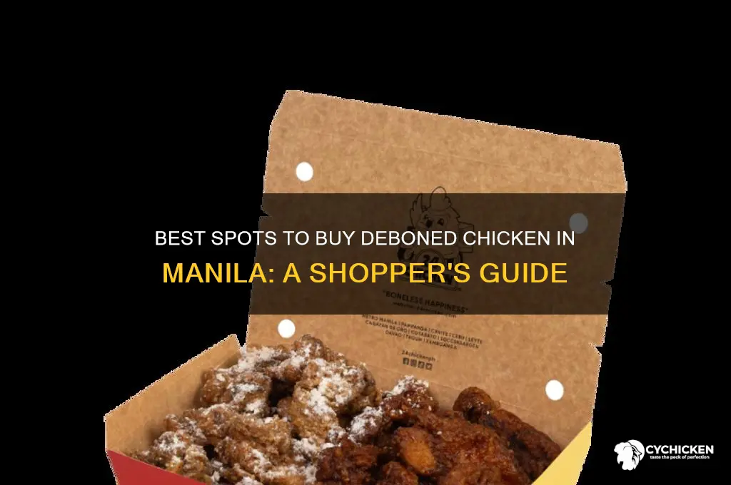 where to buy deboned chicken manila
