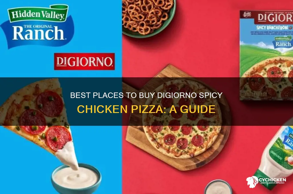 where to buy digiorno spicy chicken pizza