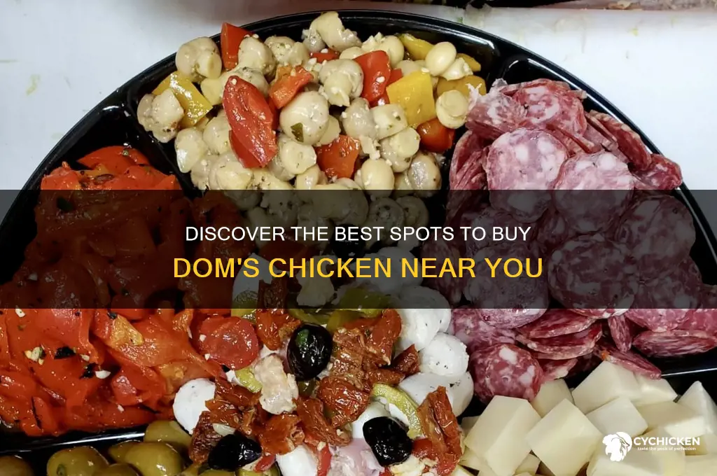 where to buy doms chicken