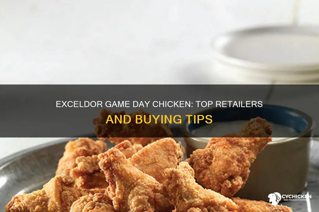where to buy exceldor game day chicken